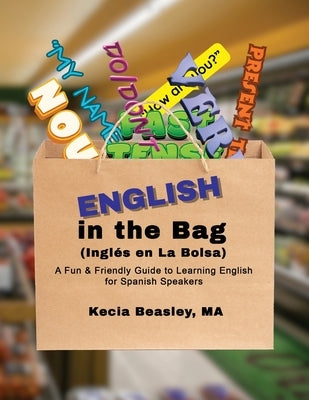 English in the Bag by Beasley, Kecia