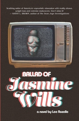 Ballad of Jasmine Wills by Rozelle, Lee