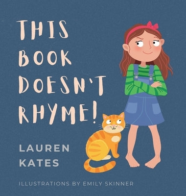 This Book Doesn't Rhyme! by Kates, Lauren