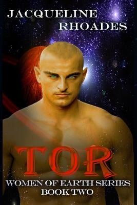 Tor by Rhoades, Jacqueline