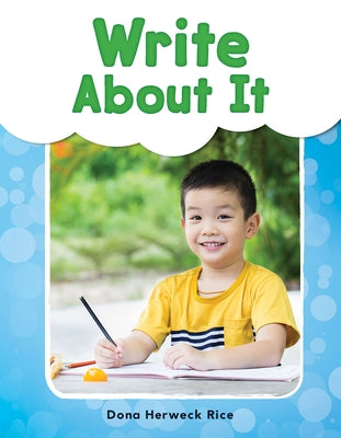 Write about It by Herweck Rice, Dona