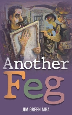 Another Feg by Green Mba, Jim