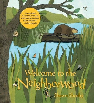 Welcome to the Neighborwood by Sheehy, Shawn