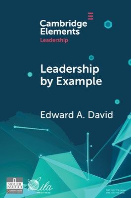 Leadership by Example by David, Edward A.