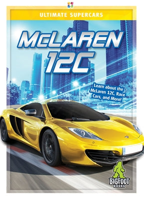 McLaren 12c by Myers, Carrie