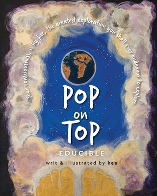Pop on Top: Educible by Ables, Kea