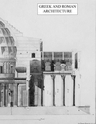 Greek and Roman Architecture by Waddell, Gene