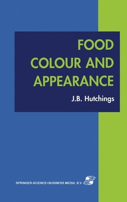 Food Color and Appearance by Hutchings