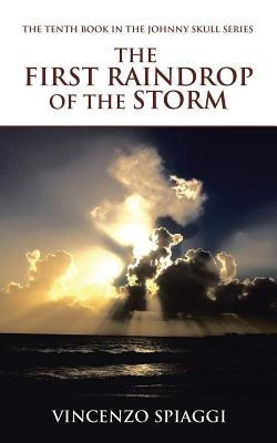 The First Raindrop of the Storm by Spiaggi, Vincenzo