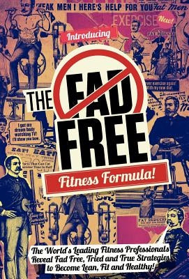 The Fad Free Fitness Formula by Le Tocq, Jon