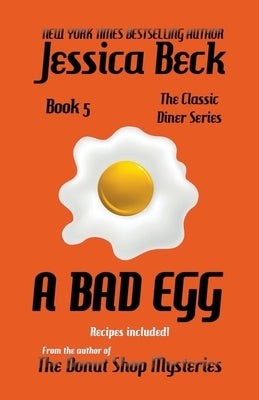 A Bad Egg by Beck, Jessica