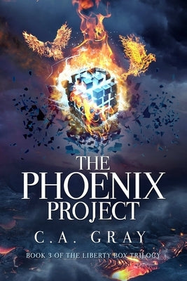 The Phoenix Project by Gray, C. a.