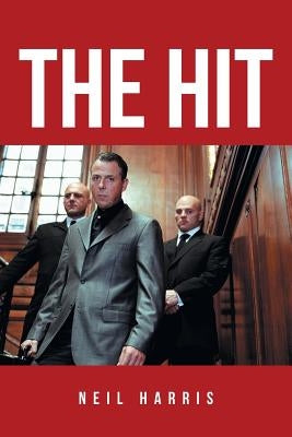 The Hit by Harris, Neil