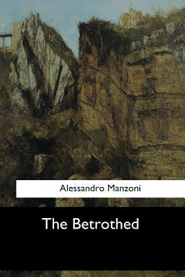 The Betrothed by O'Mahony, Count Daniel
