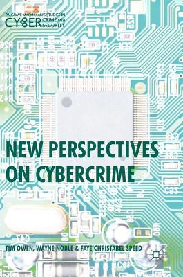 New Perspectives on Cybercrime by Owen, Tim