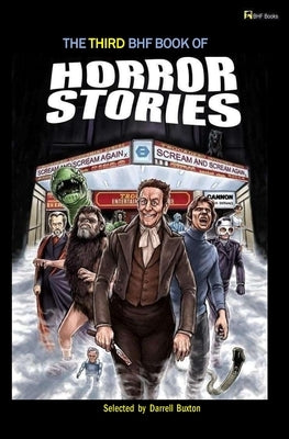 The Third Bhf Book of Horror Stories by Buxton, Darrell