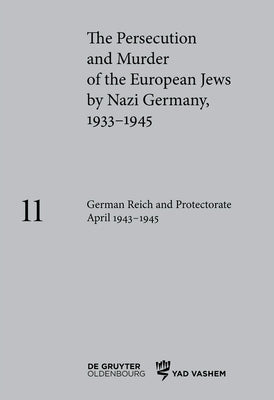 German Reich and Protectorate April 1943-1945 by Hauff, Lisa
