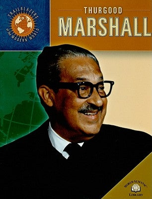 Thurgood Marshall by Horn, Geoffrey M.