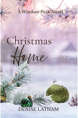 Christmas Home by Latham, Denise