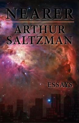 Nearer by Saltzman, Arthur