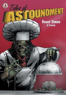 Tales of Astoundment by Simon, Benet