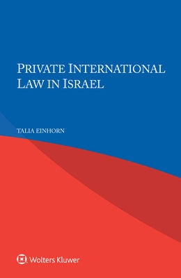 Private International Law in Israel by Einhorn, Talia