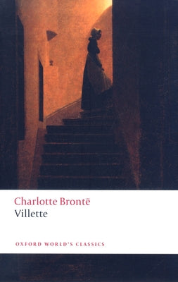 Villette by Brontë, Charlotte