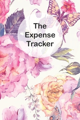 The Expense Tracker: Keep a Record of All Spending for Life, Business, Travel, Projects and Anything You Want by Blank, Matt