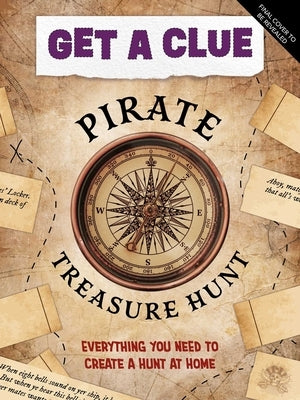 Get a Clue: Pirate Treasure Hunt by Insight Kids