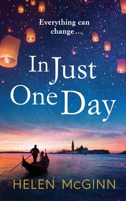 In Just One Day by McGinn, Helen