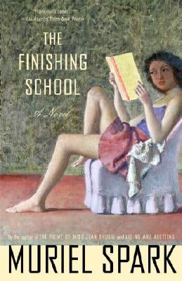 The Finishing School by Spark, Muriel
