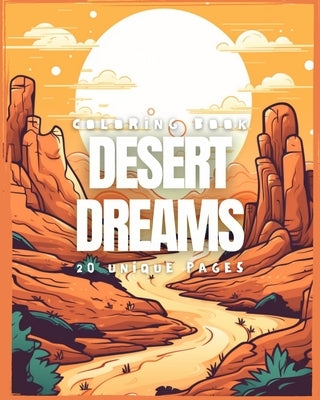 Desert Dreams (Coloring Book) by Soda, Galactic