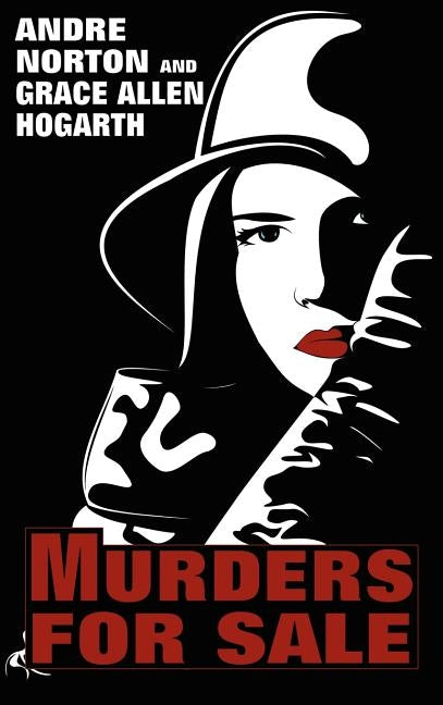 Murders for Sale: A Mystery Novel by Norton, Andre
