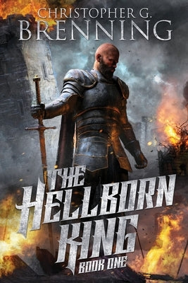The Hellborn King by Brenning, Christopher G.