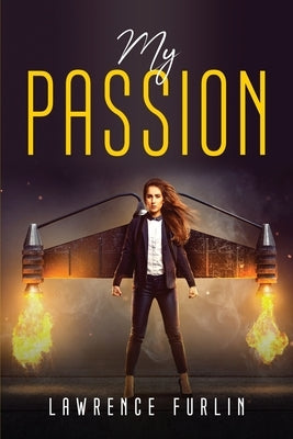 My Passion by Lawrence Furlin