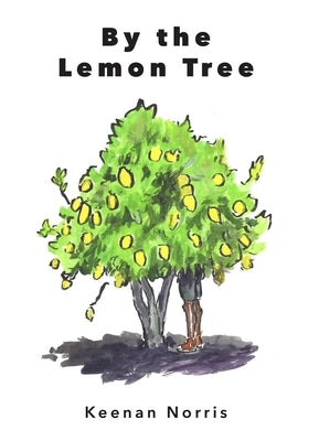 By the Lemon Tree by Norris, Keenan