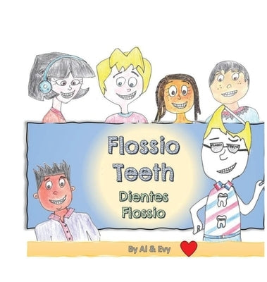 Flossio Teeth by Evy, Al &.