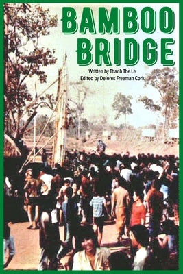 Bamboo Bridge by Cork, Delores Freeman