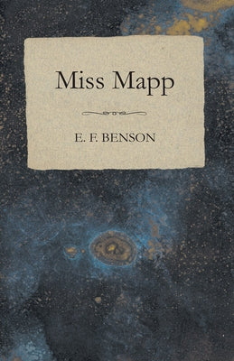 Miss Mapp by Benson, E. F.