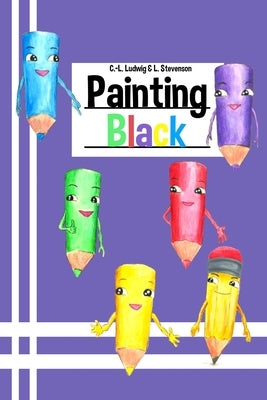 Painting Black by Ludwig, Christian-Lothar
