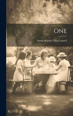 One by Macconnell, Sarah Warder