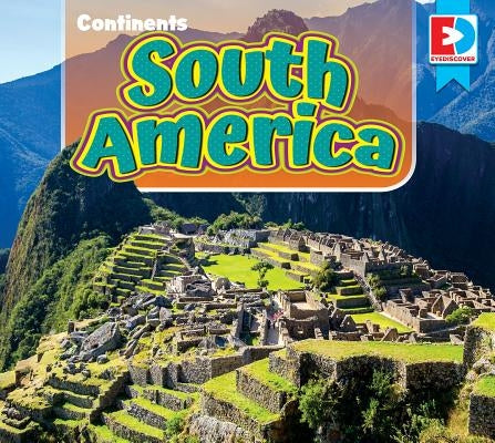 South America by Dilorenzo Williams, Heather
