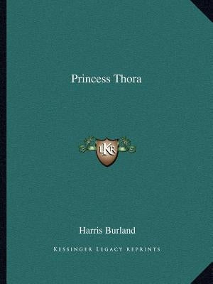 Princess Thora by Burland, Harris