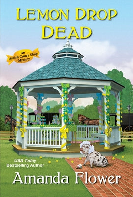 Lemon Drop Dead by Flower, Amanda