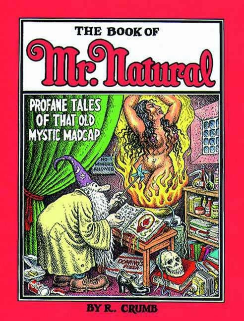 Book of Mr. Natural by Crumb, R.