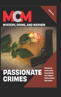 Passionate Crimes by Hendrickson, David H.