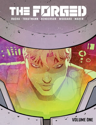The Forged Volume 1 by Rucka, Greg