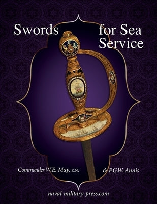 Swords for Sea Service by May & Annis
