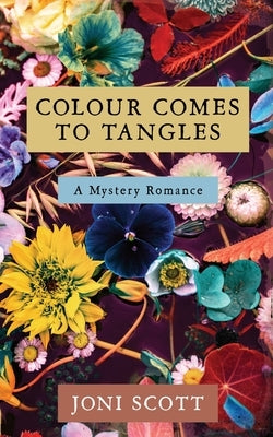 Colour comes to Tangles by Scott, Joni