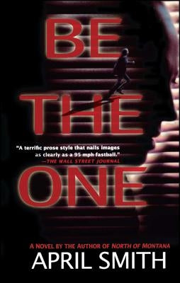 Be the One by Smith, April